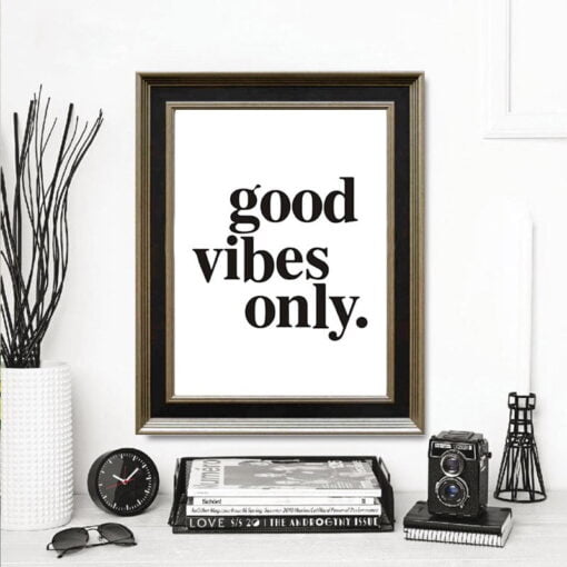 Good Vibes Only Poster Black White Fine Art Canvas Print Daily Mantra Home Wall Decor